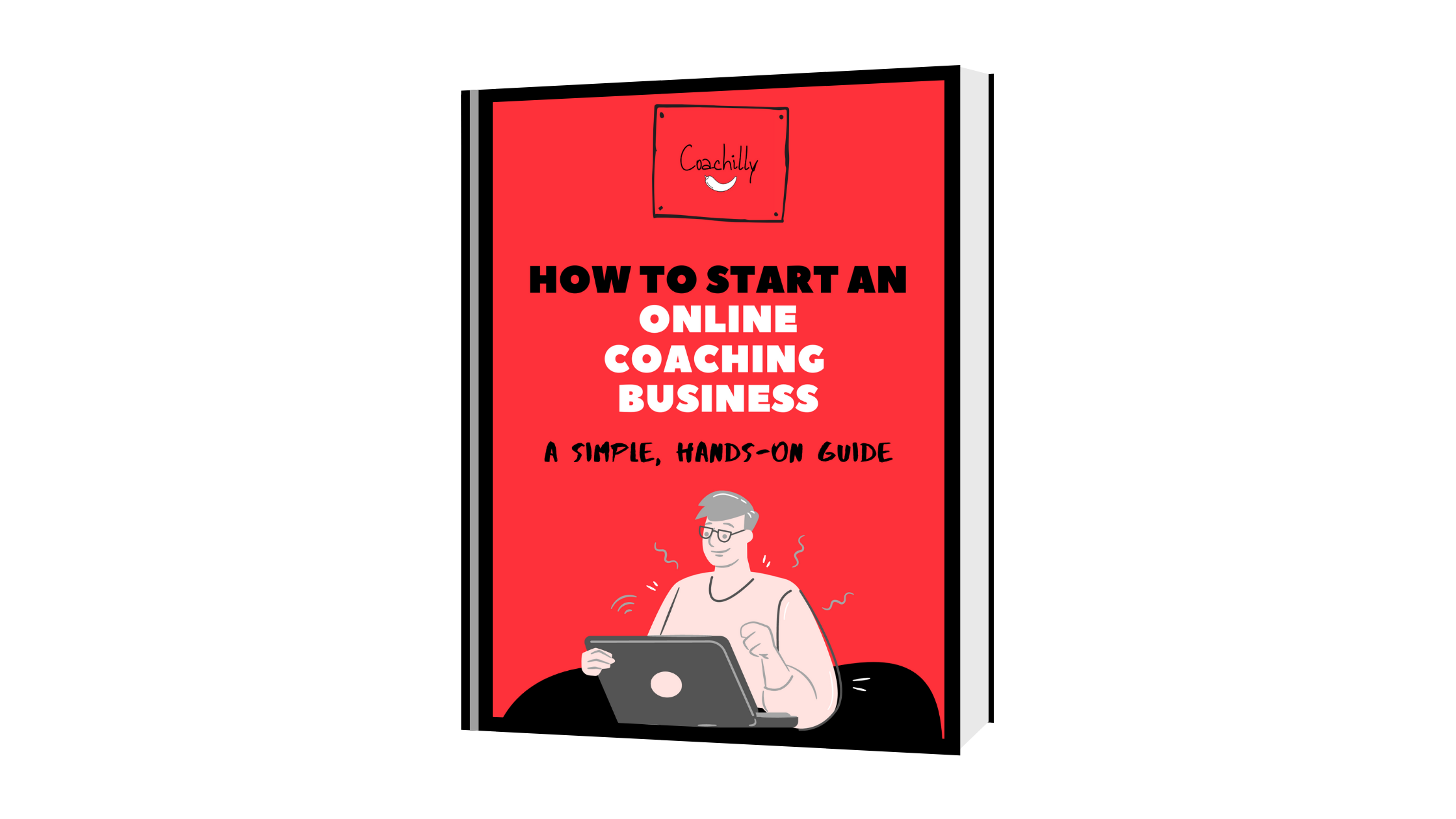 Start A Coaching Business In 30 Days (2nd Ed.)