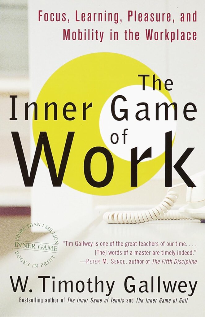 Coaching Books: Inner Game of Work